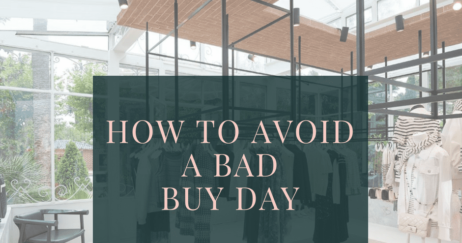 How to Avoid A Bad Buy Day – Tips from a Reformed Shopaholic | The Shopaholic Diaries